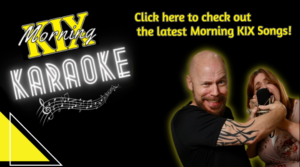 Morning KIX Karaoke – Monday Suckness